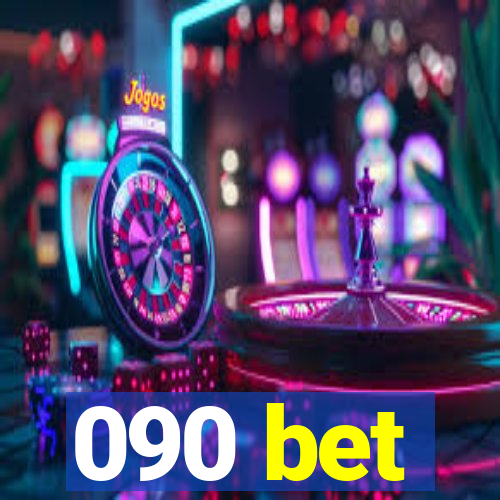 090 bet